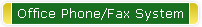 Office Phone/Fax System
